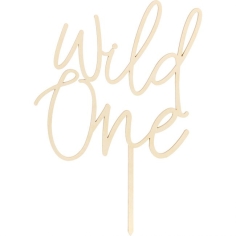Cake Topper - wild one, Holz